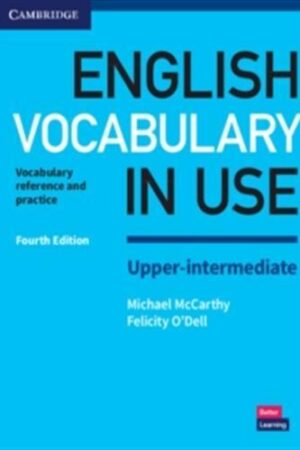 English Vocabulary in Use Upper-Intermediate - Book with Answers