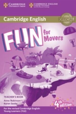 Fun for Movers - Teachers Book with Downloadable Audio, 4 ed