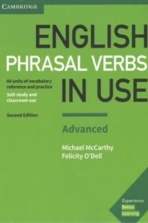 English Phrasal Verbs in Use Advanced - Book with Answers, 2 ed