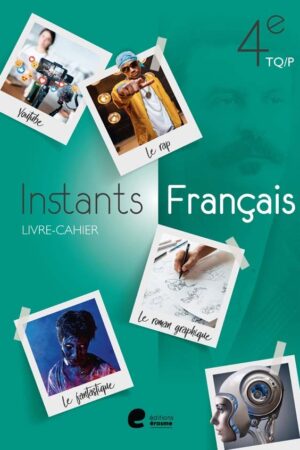 Instants FRANCAIS 4 Livrecahier