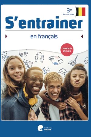 S'entrainer en FRANCAIS 3e secondaire